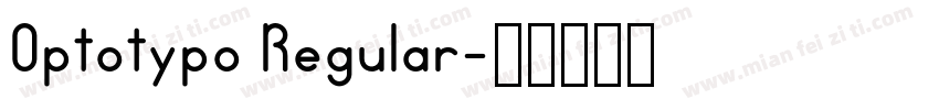 Optotypo Regular字体转换
